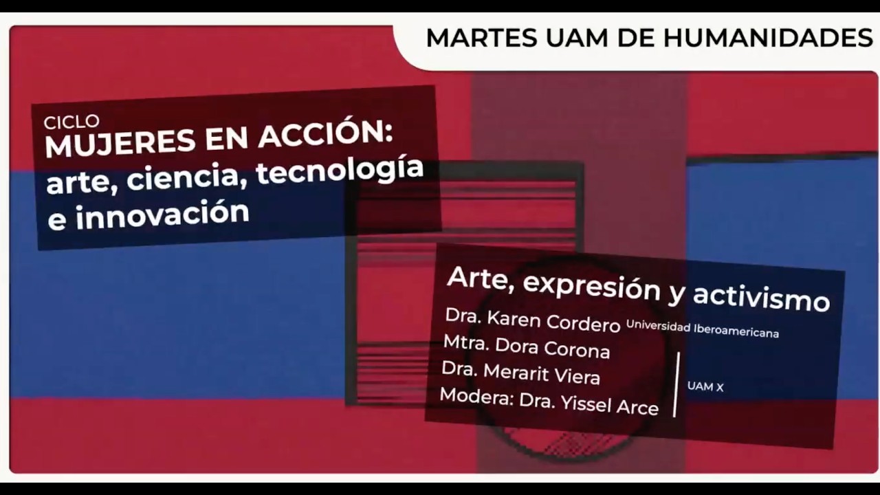 Ciclo Mujeres en accion: Arte expresion activismo (28 Feb 2023)