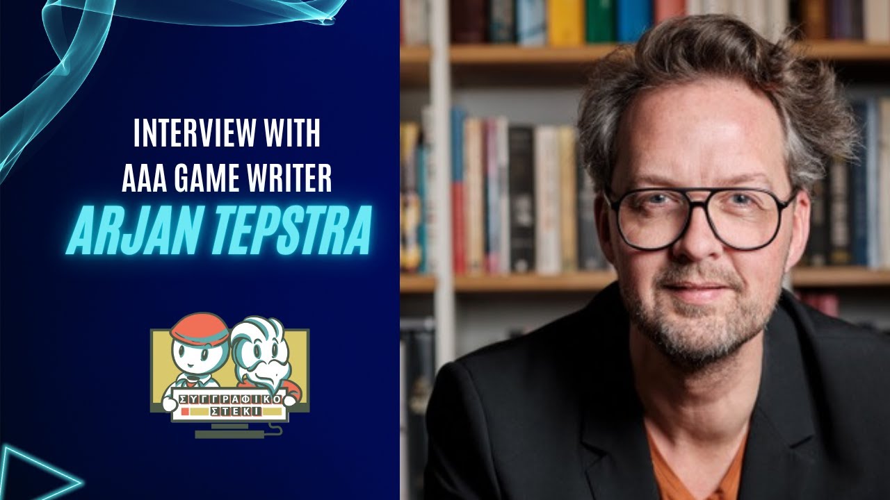 Interview with AAA Game Writer Arjan Terpstra