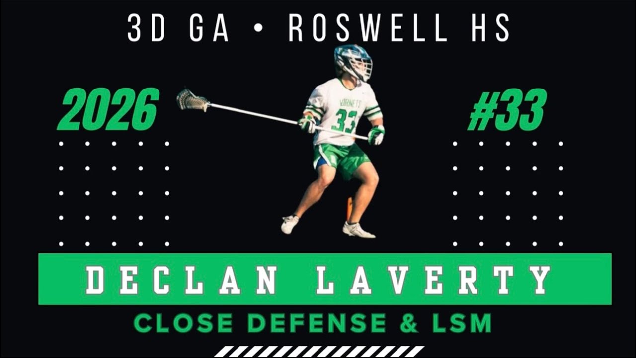 Declan Laverty (Class of 2026) Junior Year Spring Highlights of 2025