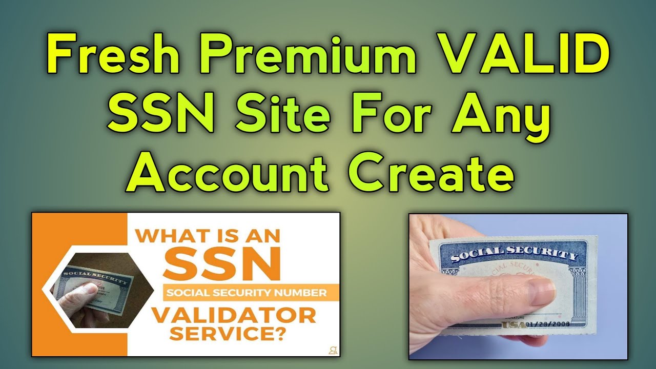 Fresh premium vaild SSN For Any Account Create | SITE Review |