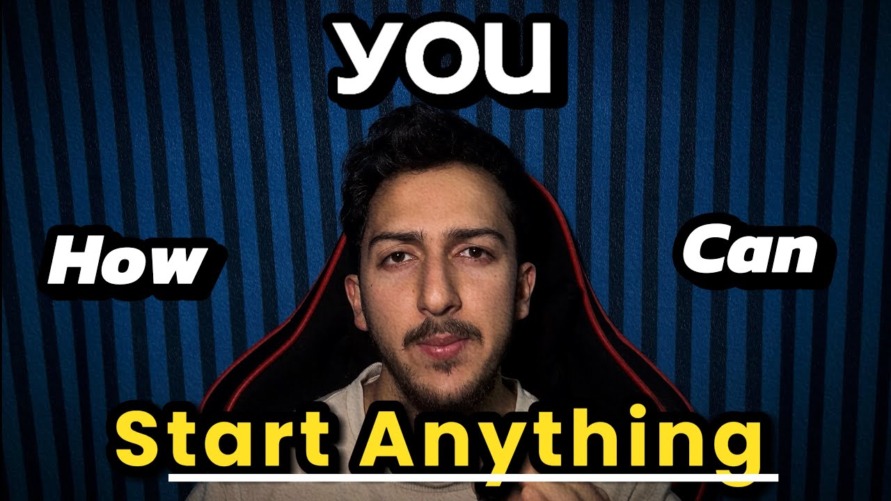 HOW TO START ANYTHING (even if you feel stuck)