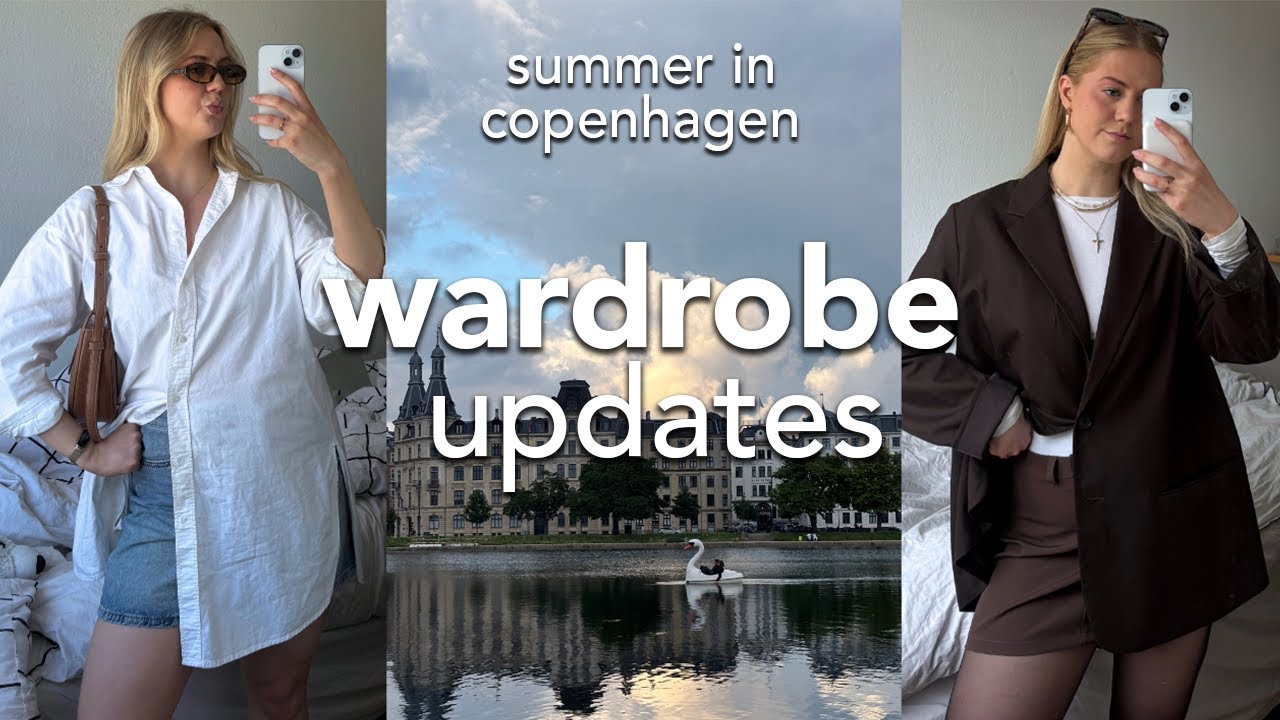 Wardrobe Updates for my summer in Copenhagen
