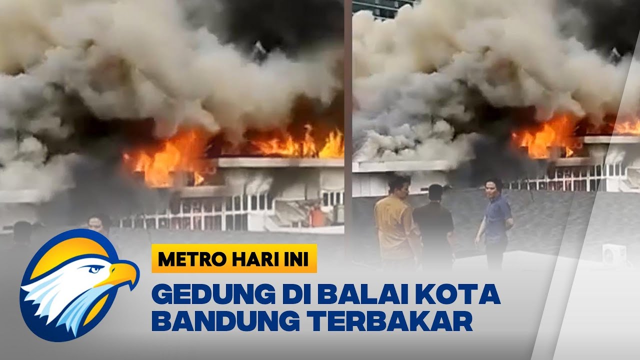 Gedung Di Balai Kota Bandung Terbakar