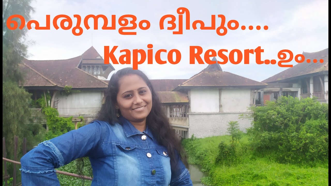 Kapico Resort & Perumpalam Island //