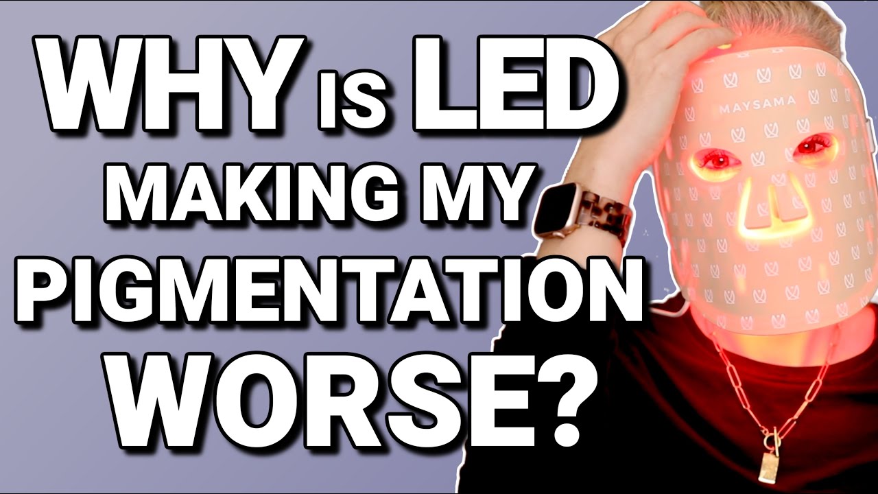 LED Therapy Do's And Don’t’s For Pigmentation & Melasma