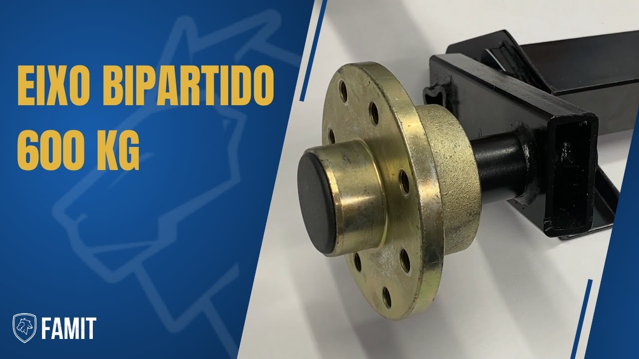 Eixo Bipartido Cargo 600 Kg | FamitTV
