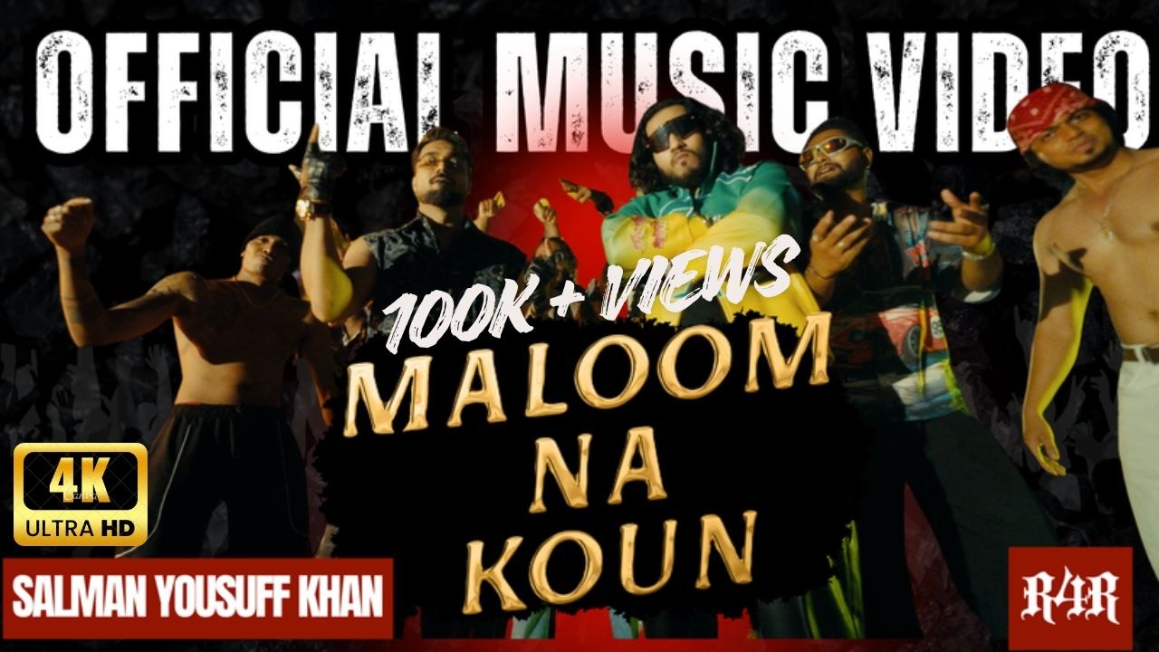 Maloom Na Koun - R4R ft Salman Yousuff Khan | Official music video | Bangalore Dakhni Rap
