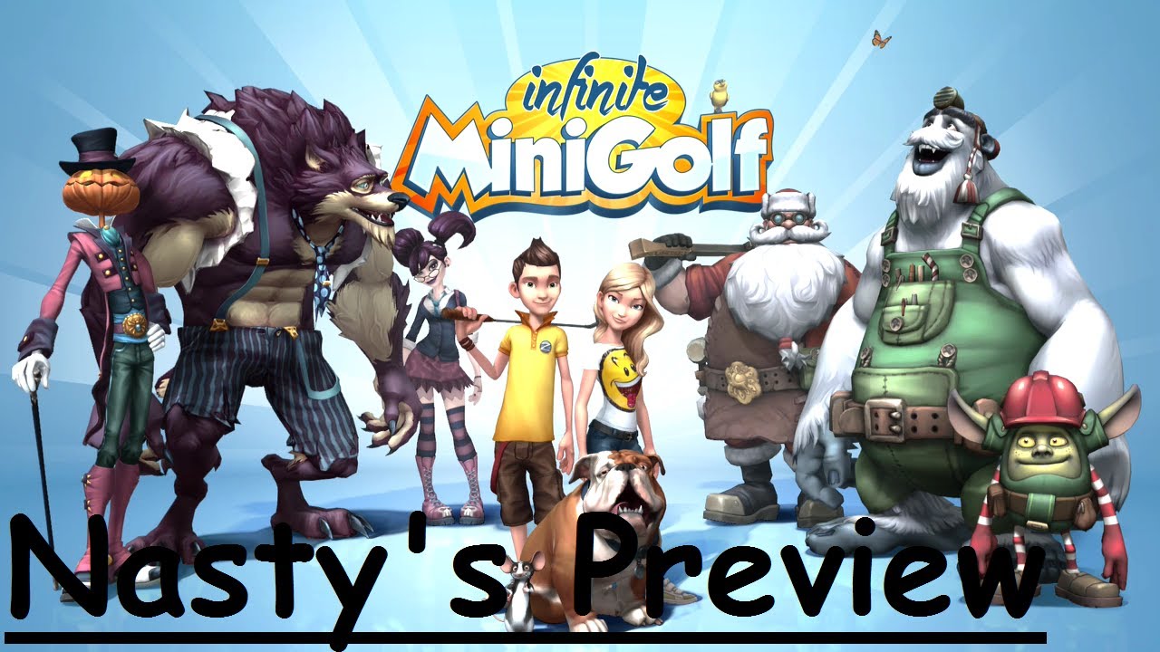 Nasty's Preview with Gameplay on Infinite Minigolf - Xbox One