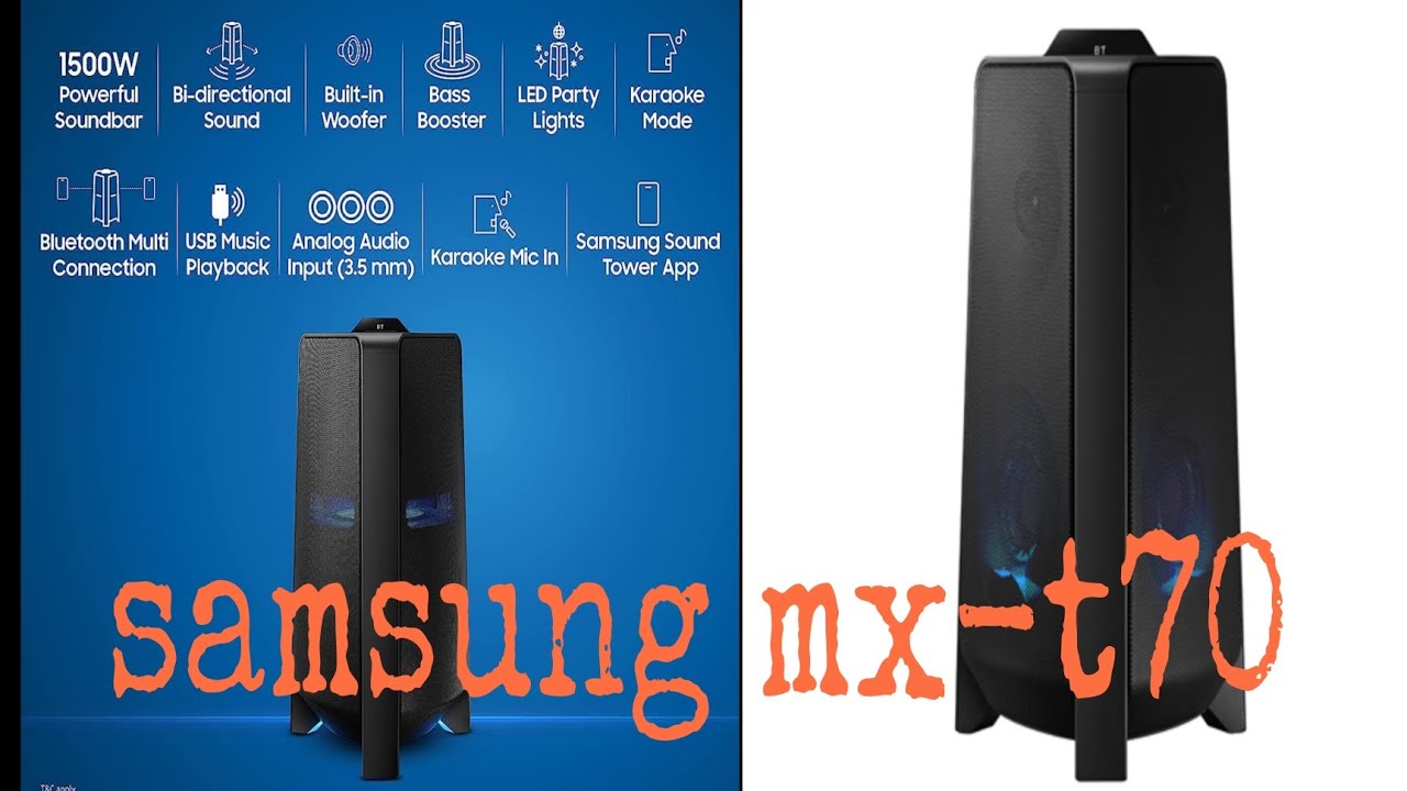 SAMSUNG MX-T70 UNBOXING & SOUNDTEST 1500W