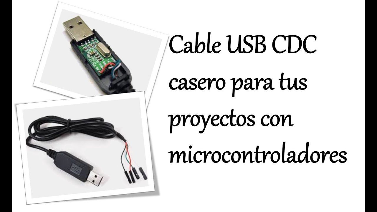 CABLE USB CDC PARA MICROCONTROLADORES