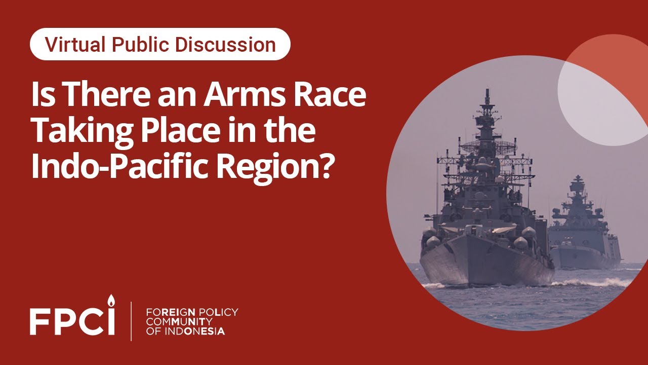 Is There an Arms Race Taking Place in the Indo-Pacific Region? (EN)