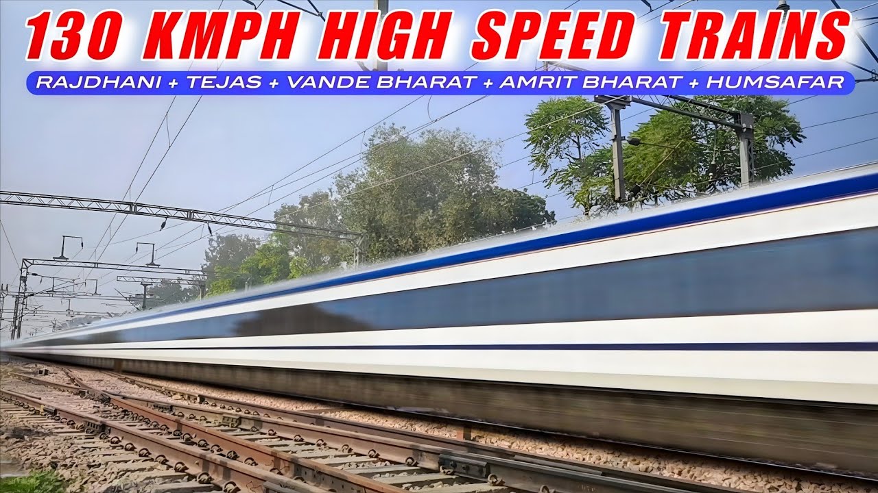[16 In 1] 130 KMPH High Speed Trains Videos l Rajdhani + Tejas + Vande Bharat + Amrit Bharat