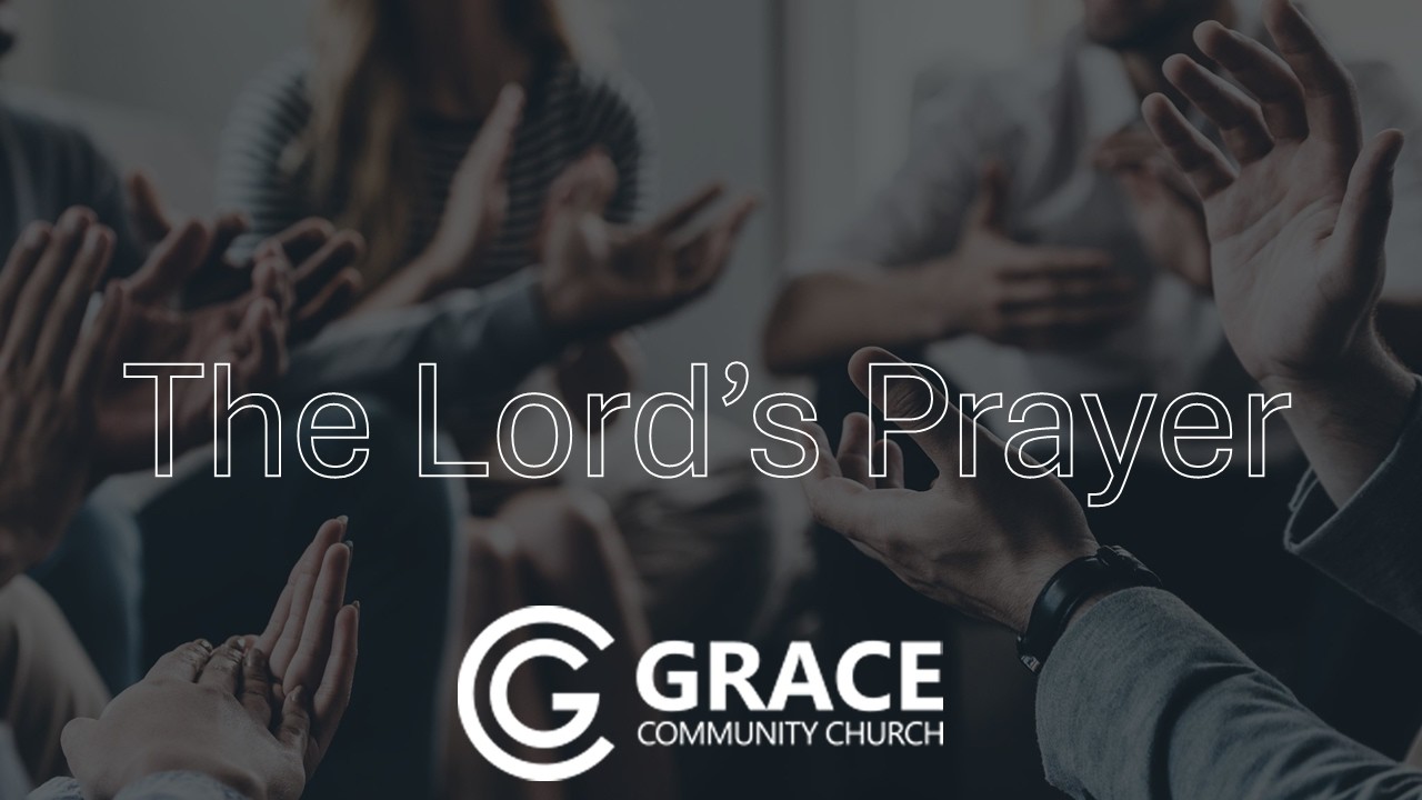 The Lords Prayer