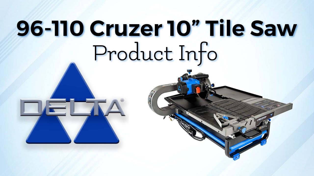 96-110 Cruzer 10&rdquo; Tile Saw
