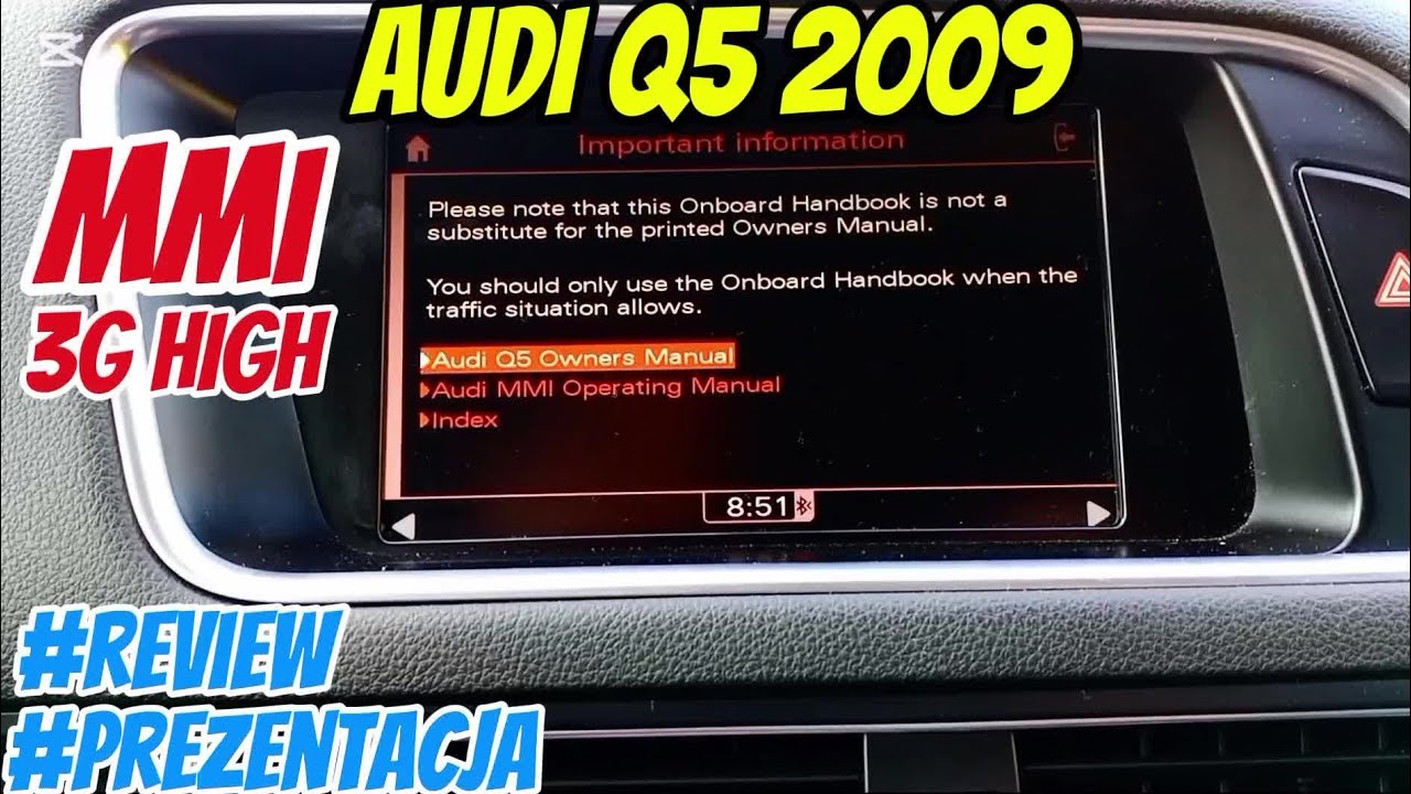 AUDI Q5 2009 MMI 3G HIGH #REVIEW #PREZENTACJA #A4 #A5 #A6 #A8 #Q7  #BASIC #MULTI #MEDIA #INTERFACE