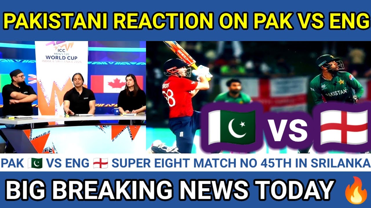 Pakistani reaction on Pak vs England 🔥।।pak media reaction on eng vs pak t20 wc super eight match।। 