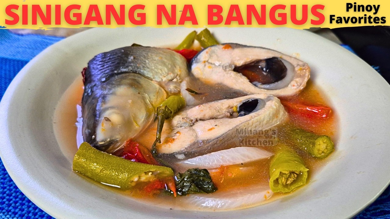 SINIGANG NA BANGUS | Filipino Food | PINOY FAVORITES