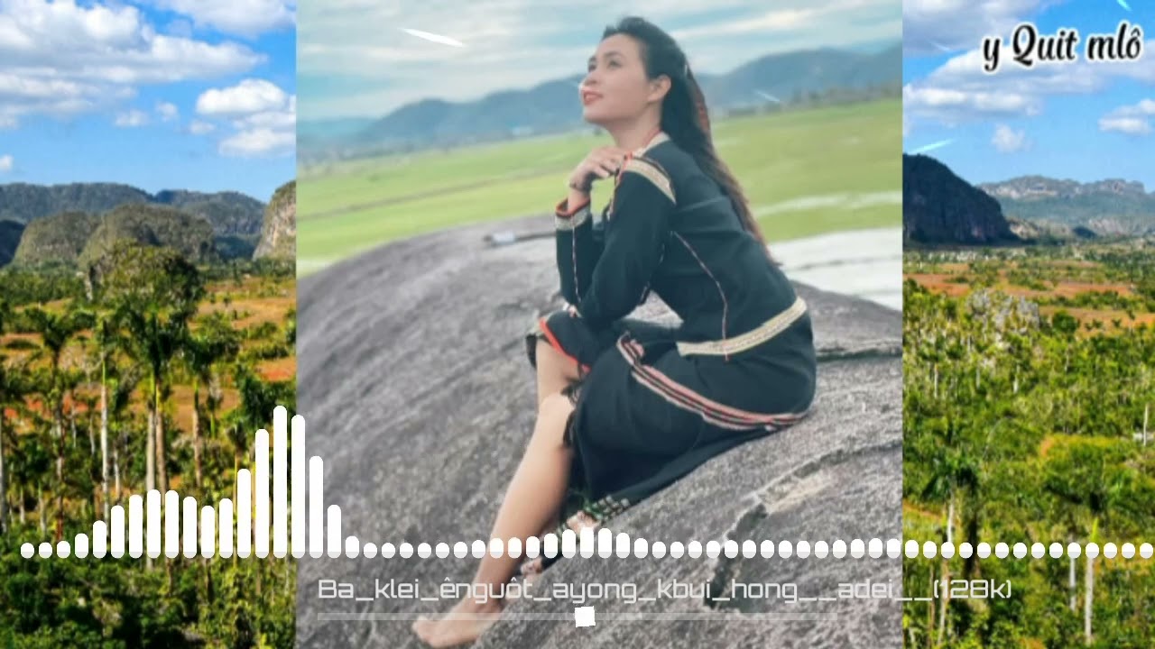 Tình xưa nghĩa cũ 3 - lời Êđê y khuyên niê ( Ba klei ênguôt ayong kbưi hong adei )