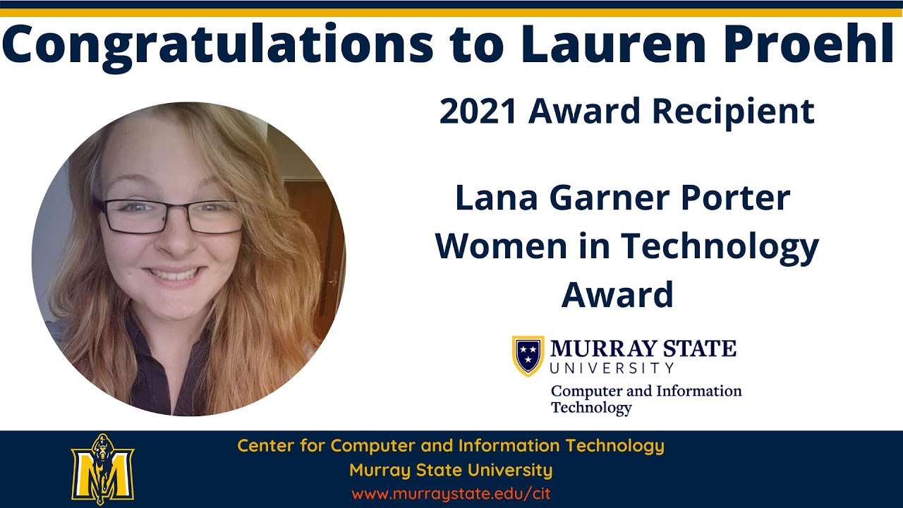 Murray State CIT Annual Awards - Lana Garner Porter Women in Technology Award