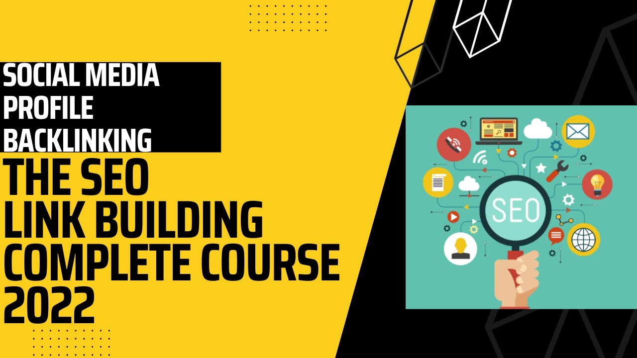 Social Media Profile Backlinking | The SEO Link Building Course 2022
