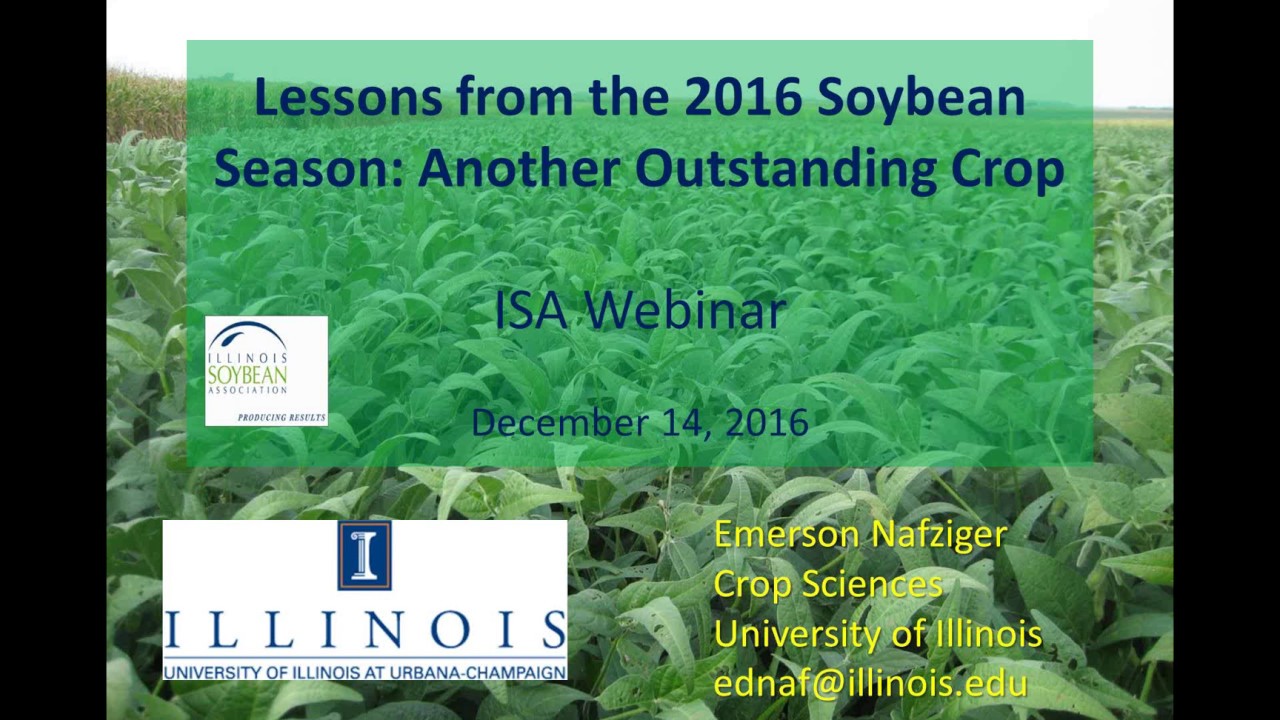 Webinar: Lessons From the 2016 Soybean Season - Another Outstanding Crop