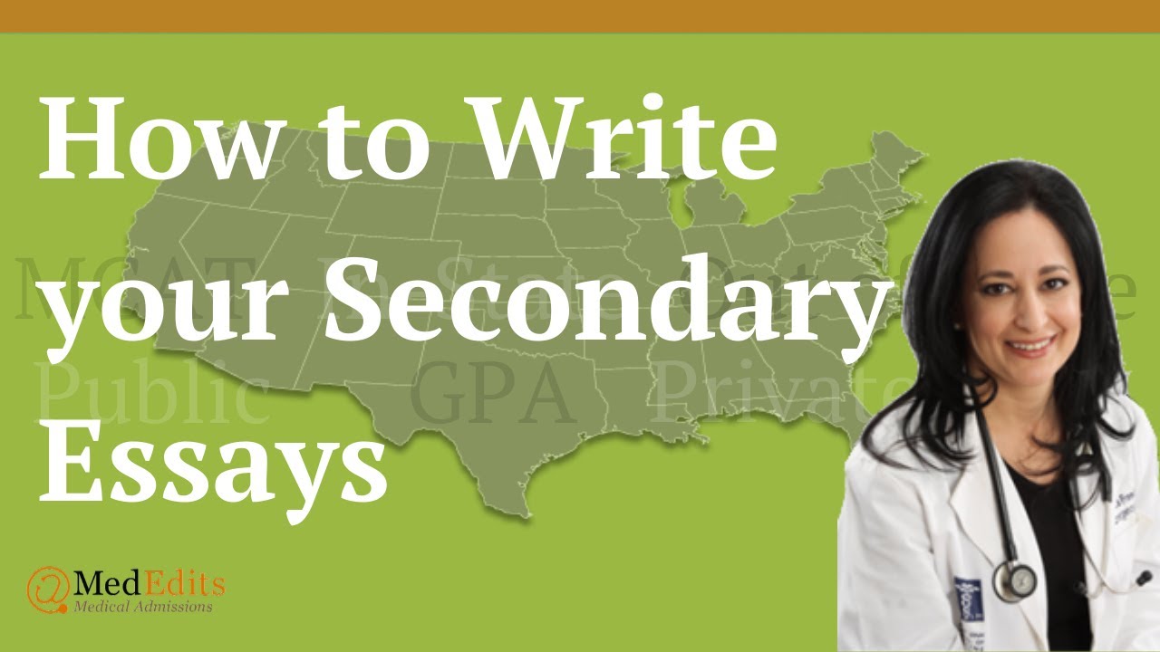Medical School Secondary Essays: Six Tips to Conquer Secondary Applications| MedEdits