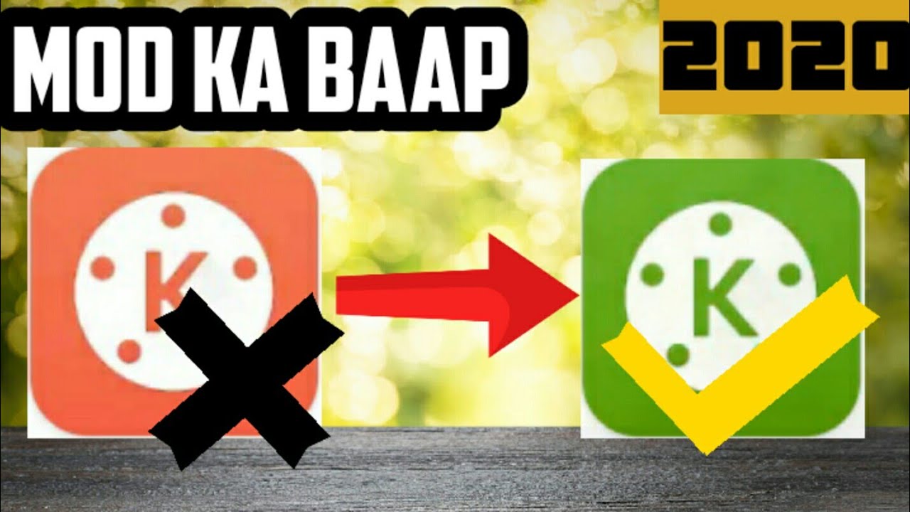 kinemaster mod apk 2020 download link