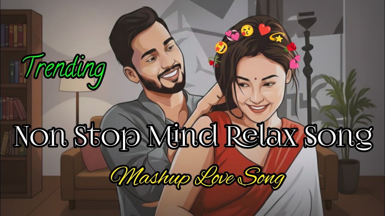 NEW NON STOP MIND FRESH HINDI SONG 2026 | Love Beats Music | Romantic Mashup Song #nonstopmusichindi