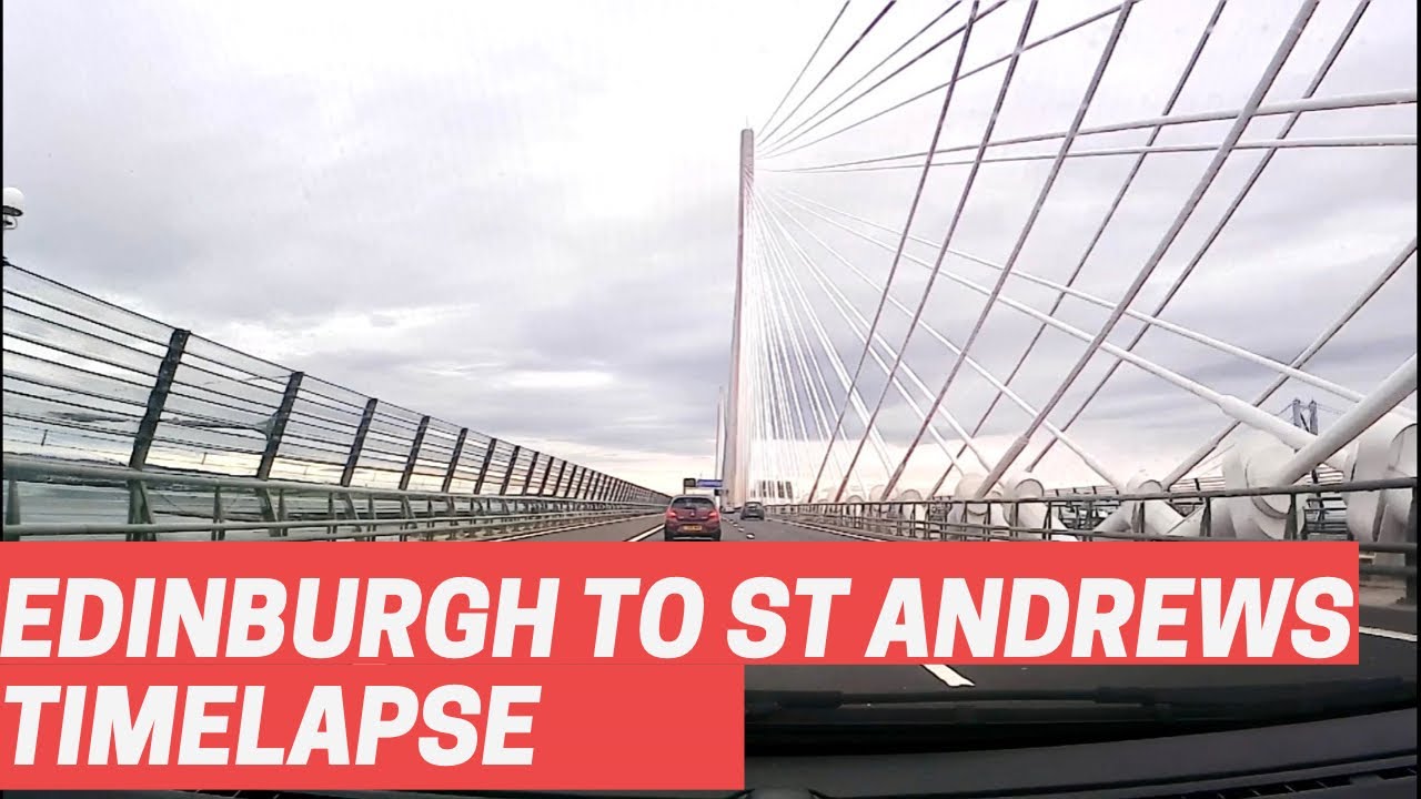 Edinburgh to St Andrews timelapse by car