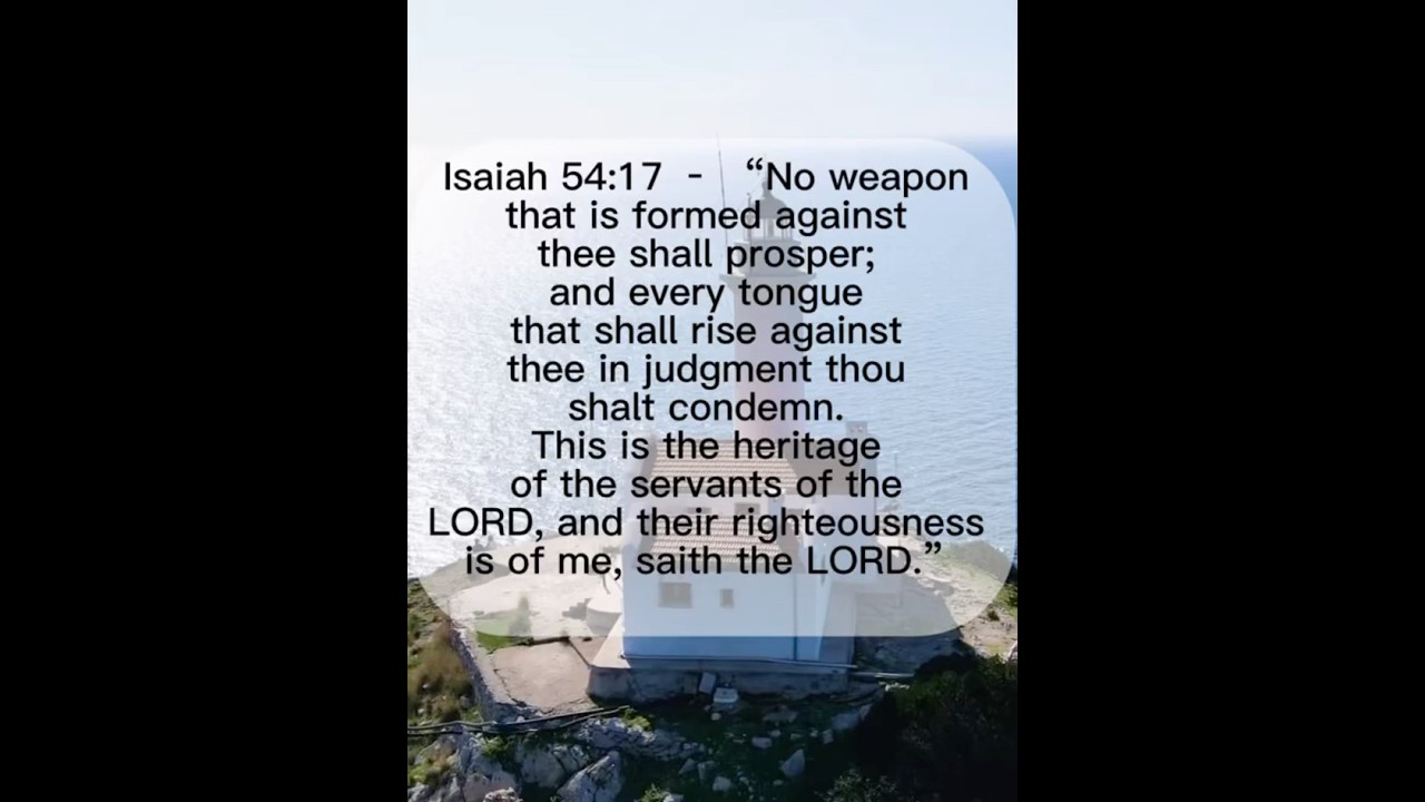 ISAIAH 54:17 PROTECTION - DECLARATION | AUTHORITY FROM GOD | BIBLE VERSES KJV |