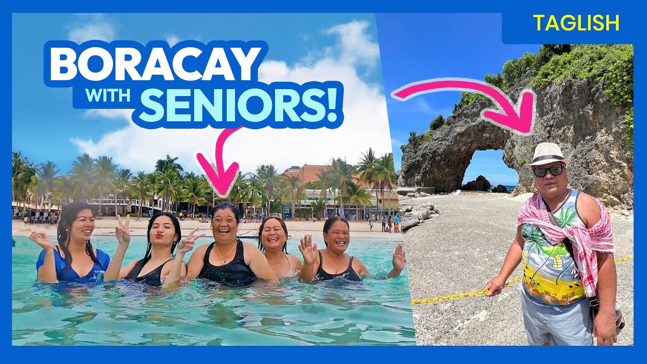 BORACAY WITH SENIORS: Top 8 Family Travel Tips • Filipino • The Poor Traveler Philippines