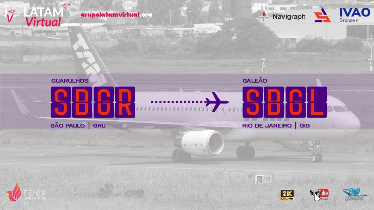 MSFS 2020 | IVAO BR 🔴 A320 CFM SL LATAM ✈️ GUARULHOS [SBGR|GRU] ✈️ GALE&Atilde;O [SBGL|GIG]