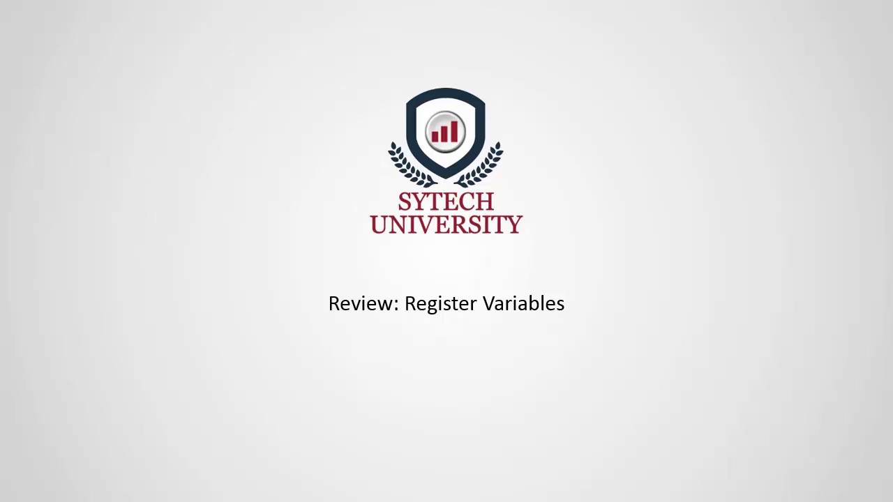 Topic 4: Register Variables