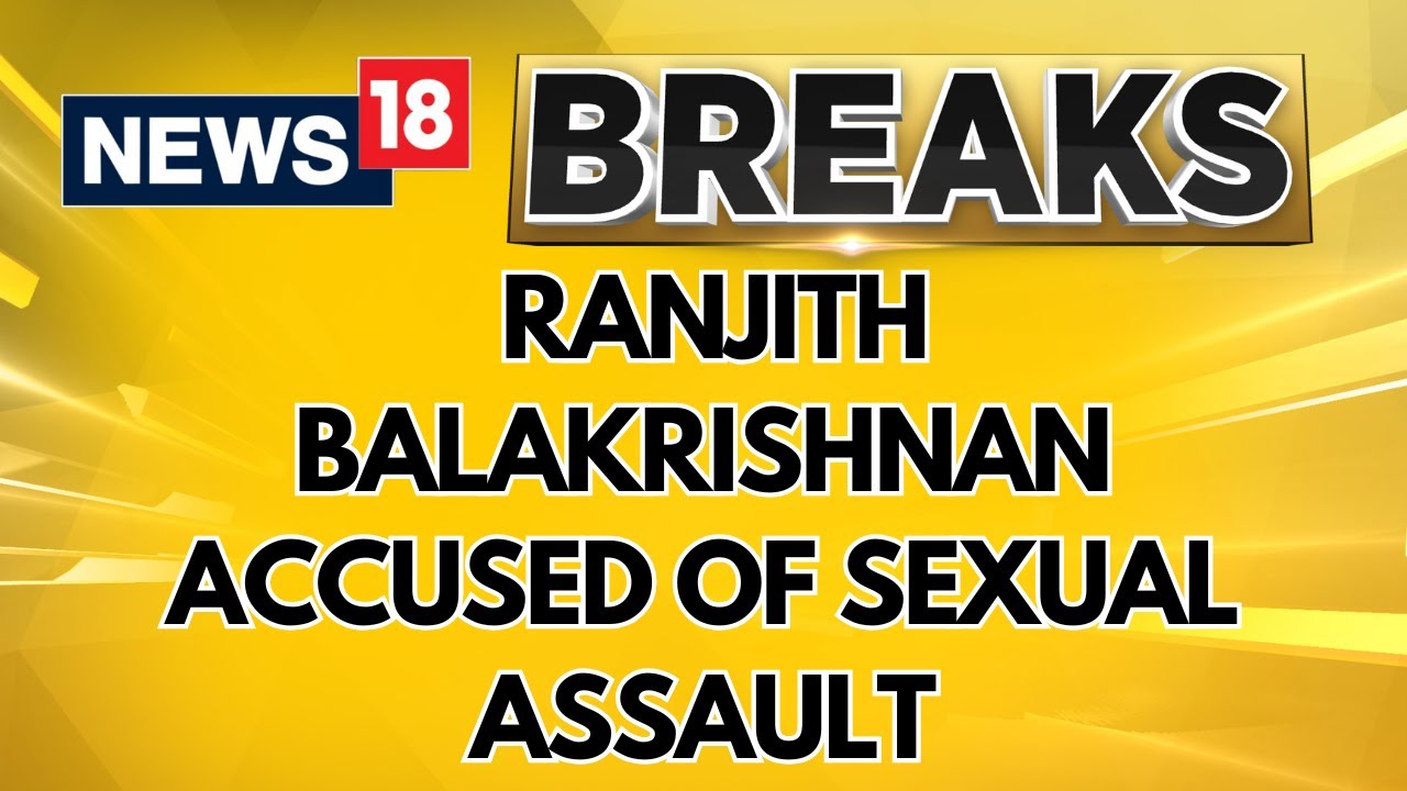 Malayalam Director Ranjith Balakrishnan Faces Sexual Assault Allegations; FIR Registered In B'luru