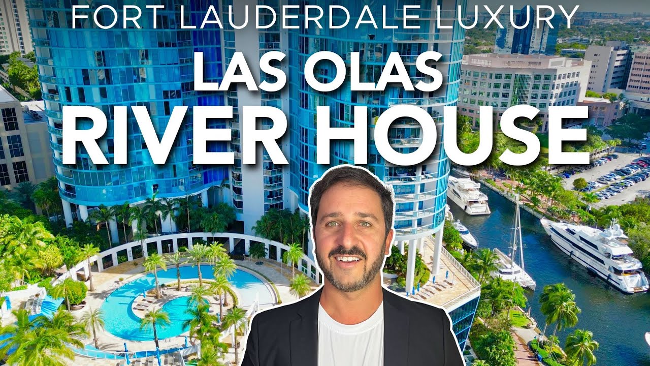Fort Lauderdale Luxury Condo - Las Olas River House and Neighborhood Tour [2025]