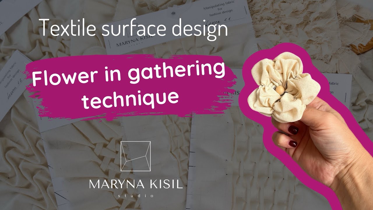 Flower in gathering technique
