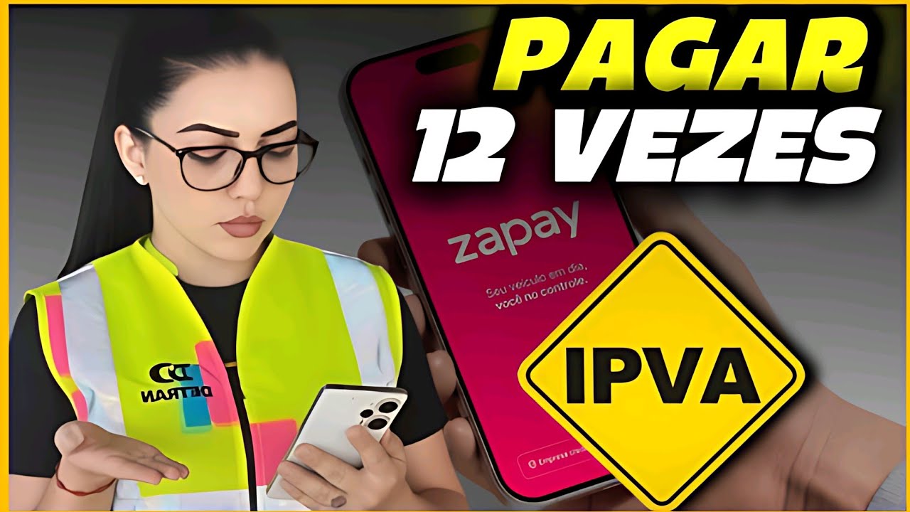 COMO EMITIR E PAGAR IPVA PELO APLICATIVO ZAPAY 