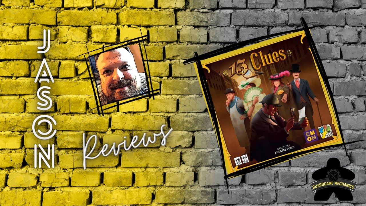 The Boardgame Mechanics Review 13 Clues