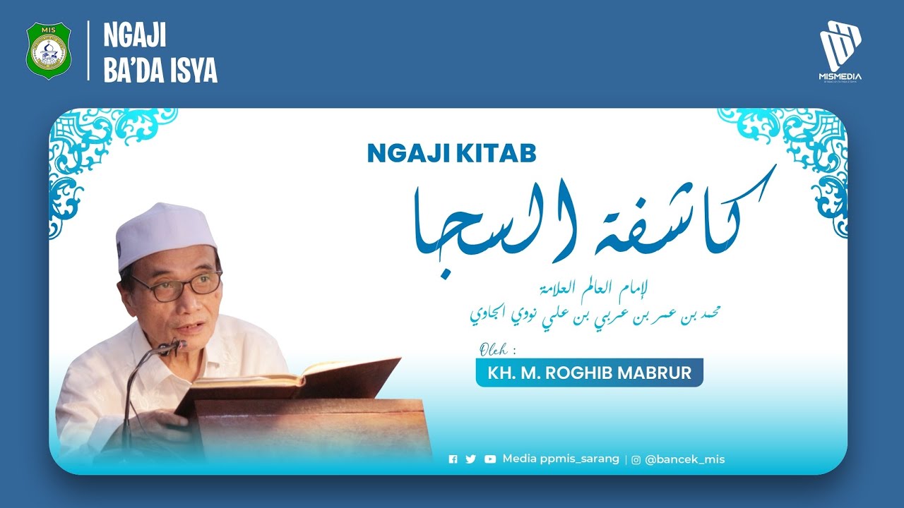 #121 LIVE | NGAJI KITAB KASYIFATUS SAJA | KH. M. ROGHIB MABRUR