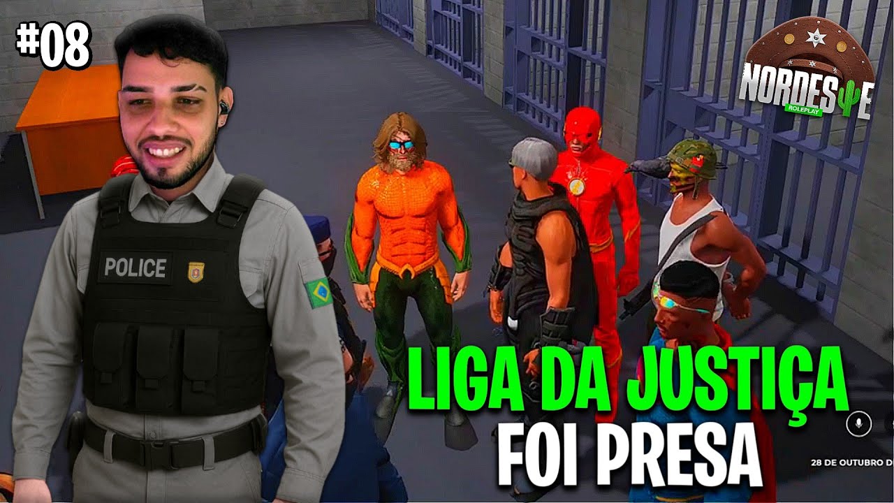 BAHIA E A LIGA DA JUSTIÇA FORAM PEGOS PELA POLÍCIA NA NORDESTE RP EP08