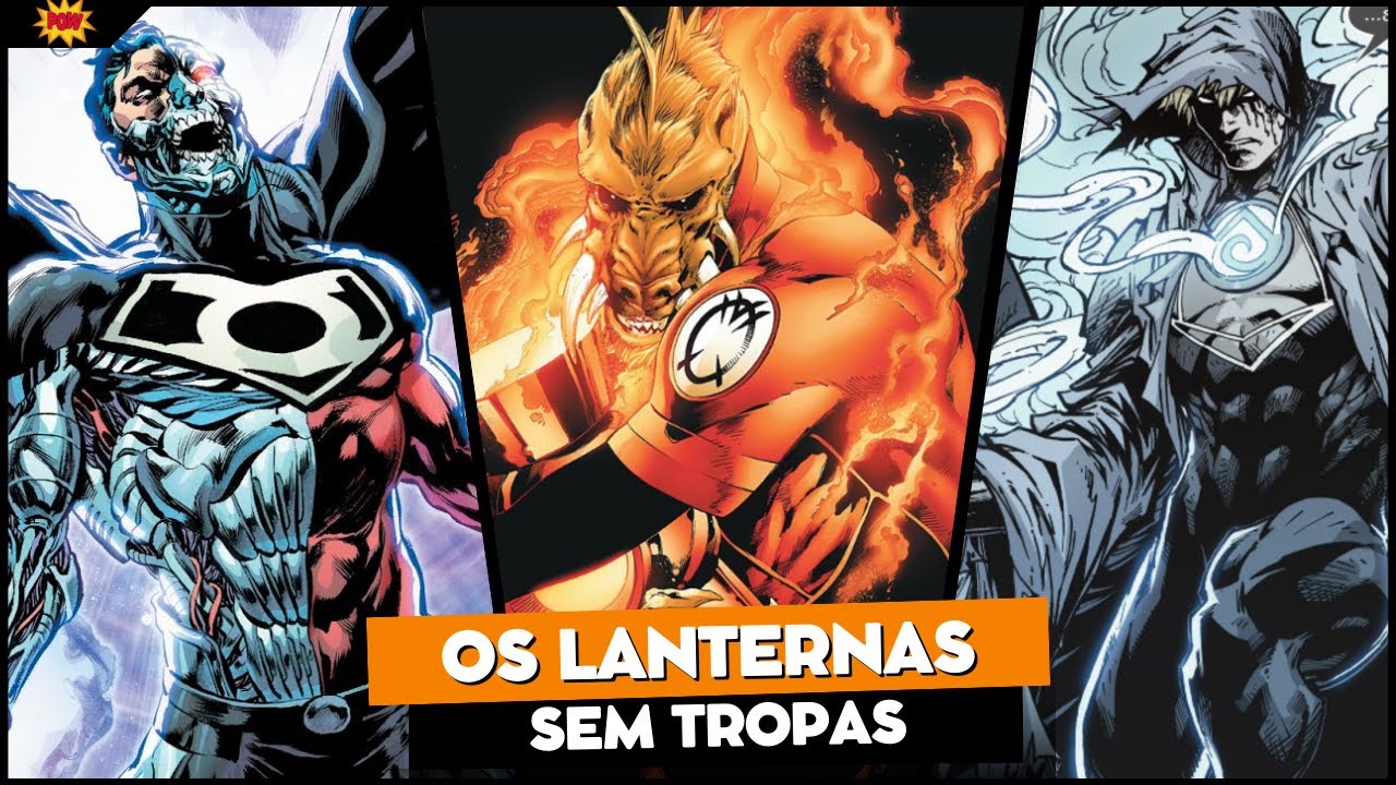 TODOS OS LANTERNAS QUE NÃO POSSUEM TROPAS