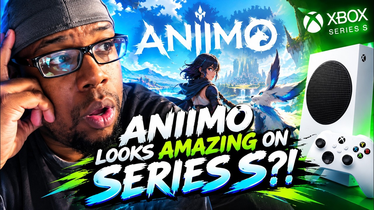I DIDN&rsquo;T EXPECT ANIIMO TO LOOK THIS GOOD ON XBOX SERIES S! 😱