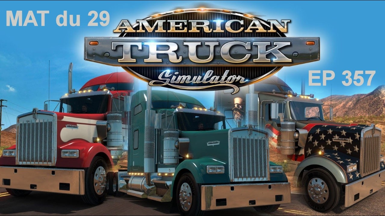 Conducteur de Camion aux USA Ep357