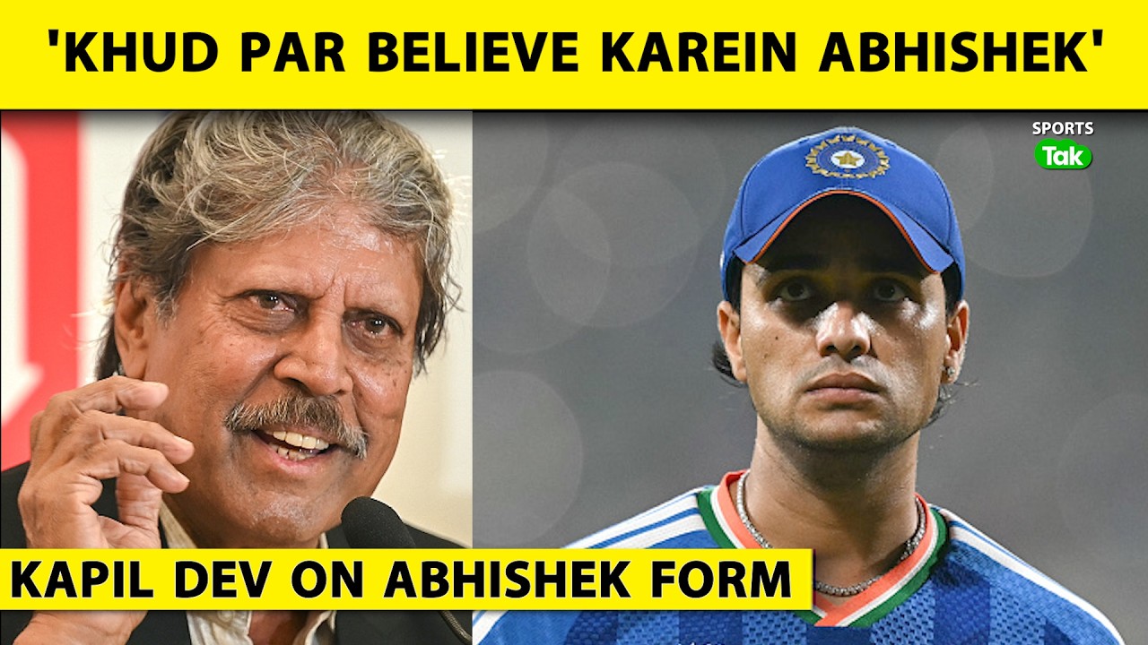 IND VS NZ:ABHISHEK SHARMA को खुद को बोलना चाहिए कि I CAN PERFORM AND I WILL PERFORM:KAPIL DEV|T20 WC
