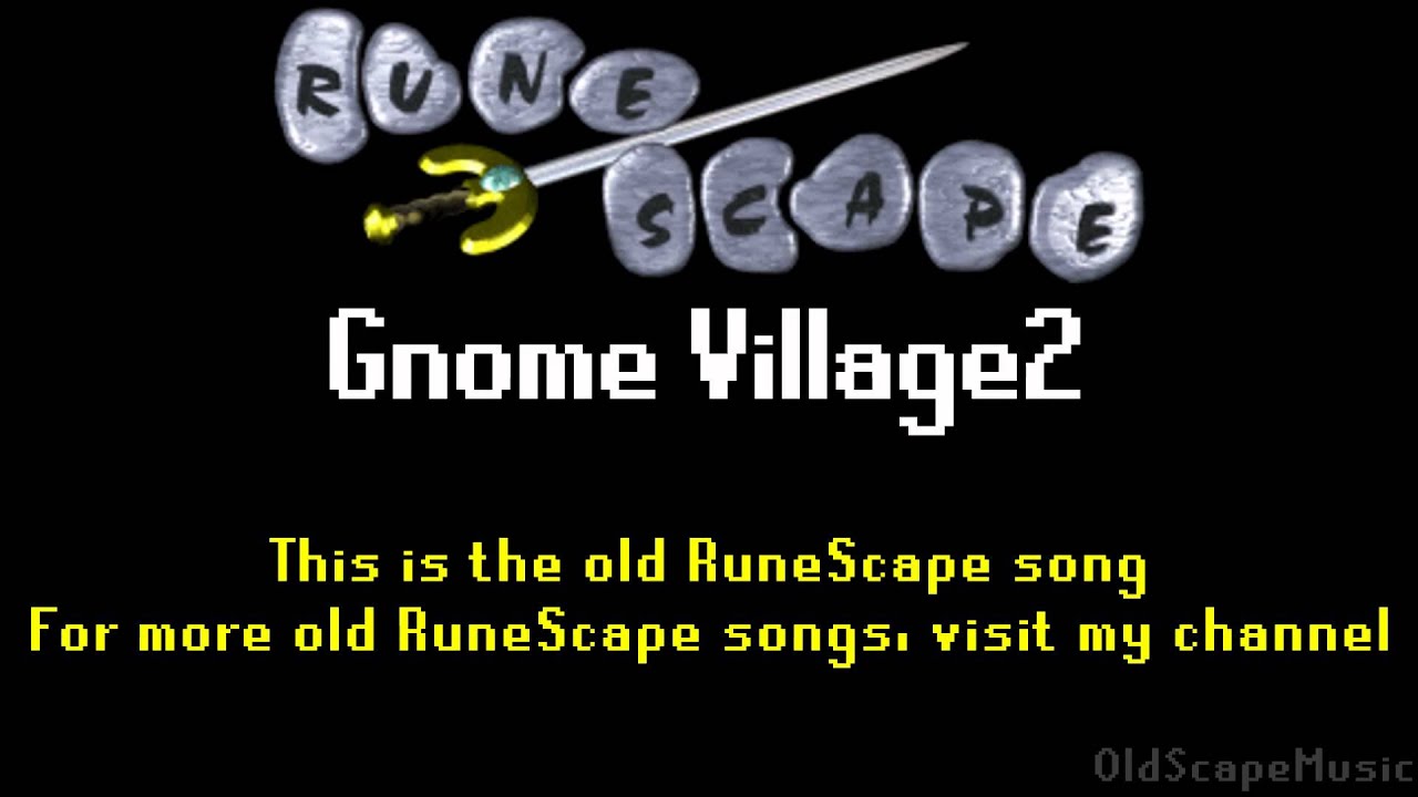Old RuneScape Soundtrack: Gnome Village2