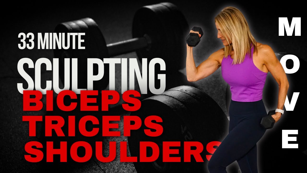 33 Minute Sculpting Arm Circuit | Biceps, Triceps, Shoulders