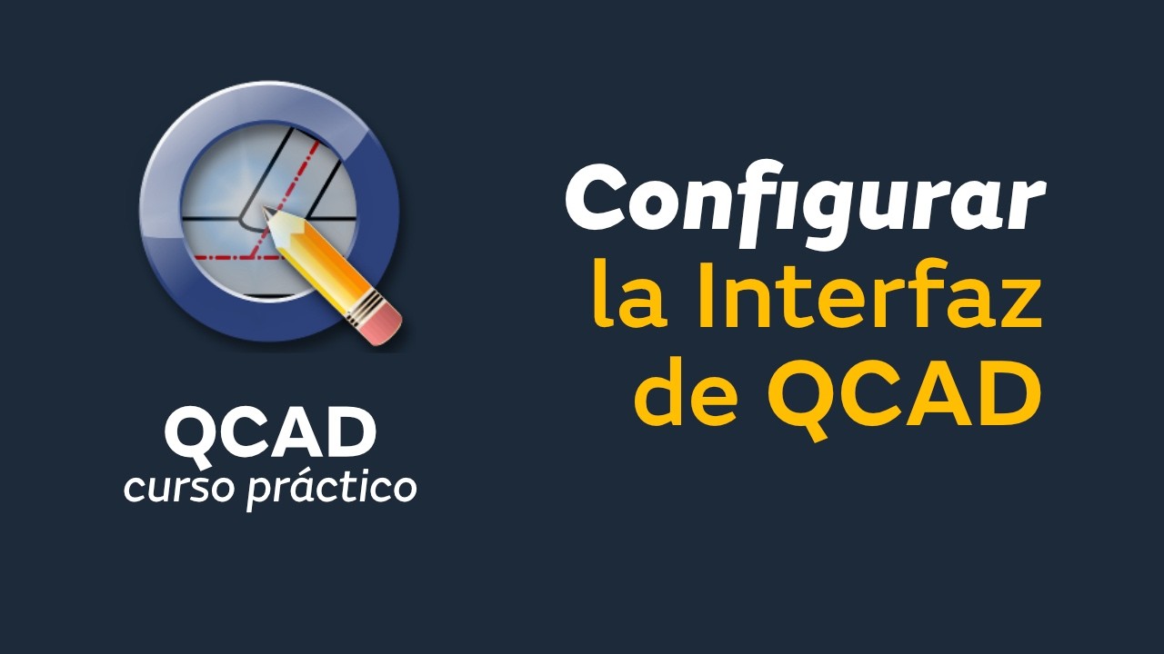 QCAD Configuración