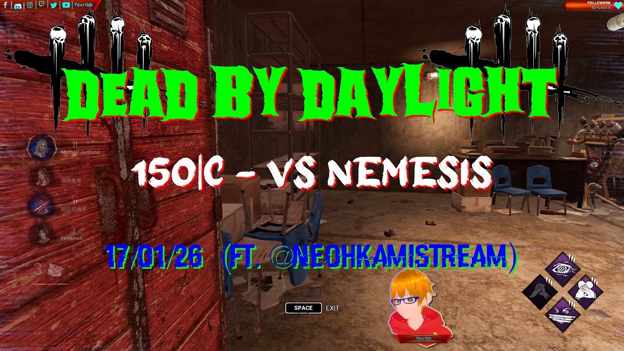 Dead By Daylight - #150|C [4K] - VS Nemesis - 17/01/26 (ft. @NeohkamiSTREAM)