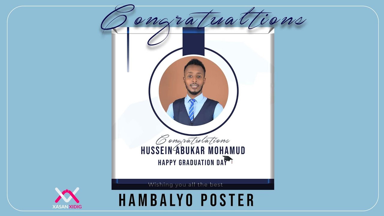 casharka 12aad Sida loo sameeyo Hambalyo poster[ Congratulaion poster design]