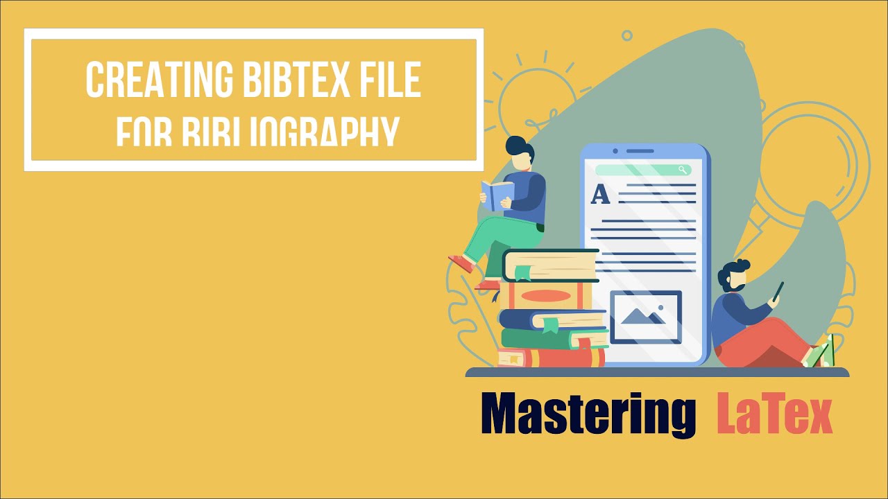 Creating bibtex file for bibliography